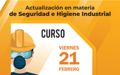 Actualización en materia de seguridad e higiene industrial